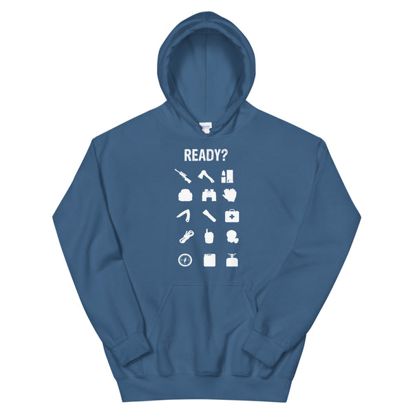 Ready? Hoodie