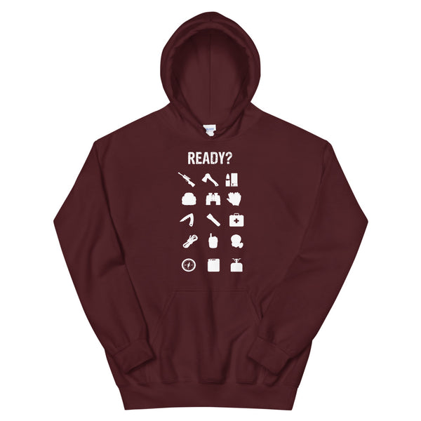 Ready? Hoodie