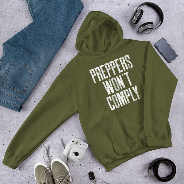 Preppers Won't Comply Hoodie