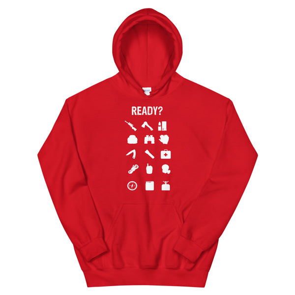 Ready? Hoodie