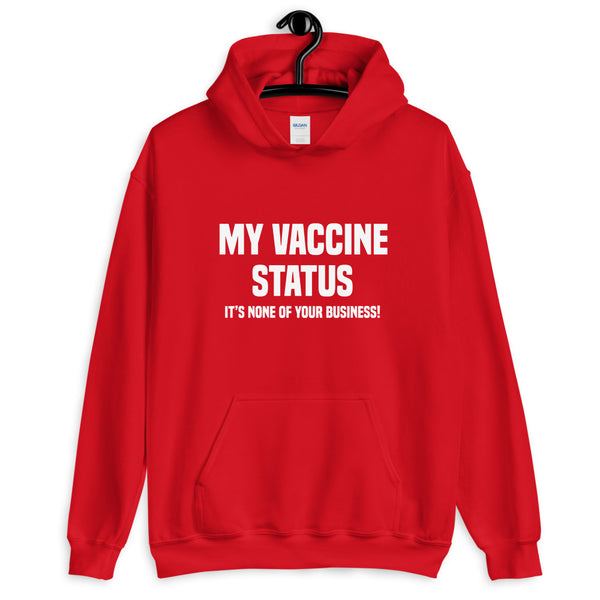 Vaccine Status Hoodie