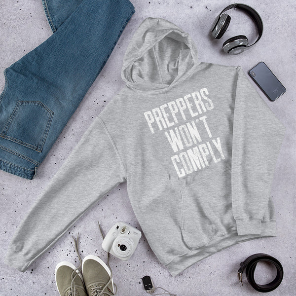 Preppers Won't Comply Hoodie