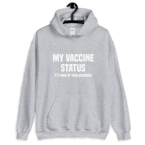 Vaccine Status Hoodie